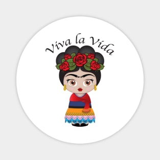 Viva la vida! Magnet